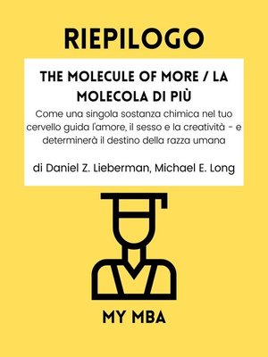 cover image of Riepilogo--The Molecule of More / La Molecola di Più